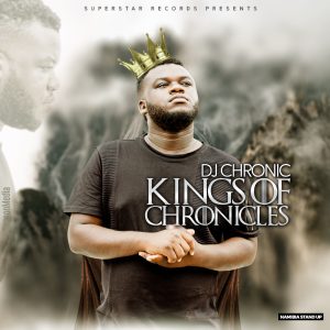Dj Chronic - Kings Of Chronicles